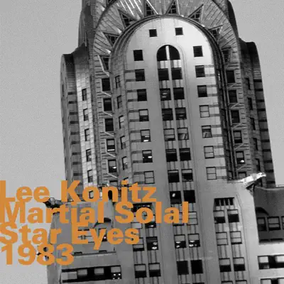 Star Eyes, 1983 (Live) - Lee Konitz