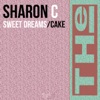 Sweet Dreams / Cake - EP