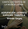 Instrumental Karaoke Series: Wilfrido Vargas (Karaoke Version) - Agrupacion LatinHits