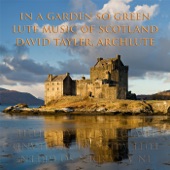 In a Garden so Green: Lute Music of Scotland artwork