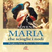 Maria che scioglie i nodi (Novena, preghiere, inno) artwork