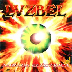 Mirada Eléctrica - Luzbel