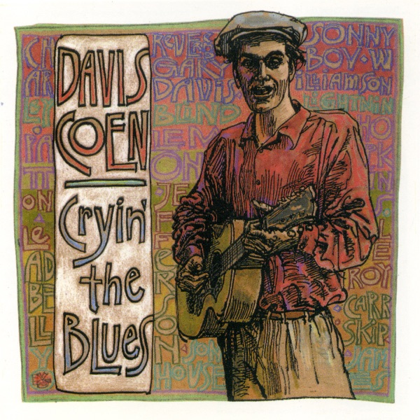 Cryin' the Blues - Davis Coen