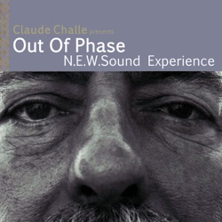 Claude Challe Presents Out Of Phase - Ship of The Dessert