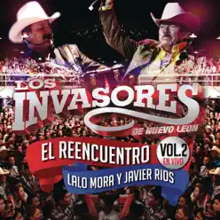 El Reencuentro en Vivo, Vol. 2 - Los Invasores de Nuevo León