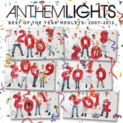 Anthem Lights - Best of 2012: Payphone / Call Me Maybe / Wide Awake / Starships / We Are Young