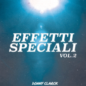 Effetti speciali, Vol. 2 - Donny Clarck