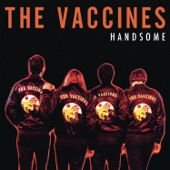 The Vaccines - Handsome