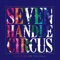 And We Danced - Seven Handle Circus lyrics