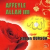 Affeyle Allah'ım