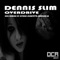 Overdrive (Marcsen W Remix) - Dennis Slim lyrics