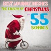 Best Lounge Wishes (The Charm of Christmas in 55 Songs)