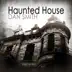 Haunted House (feat. Ben Williams) - Single album cover