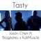 Tasty (feat. Blogilates & KaliMuscle) - Jason Chen lyrics