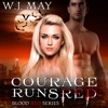 Courage Runs Red: Blood Red, Book 1 (Unabridged)