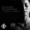 Her Memoriam // Enzalla Remix - EP
