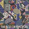 The Age of Fracture (Bonus Version)