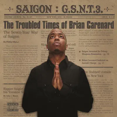 Gsnt 3: The Troubled Times of Brian Carenard - Saigon