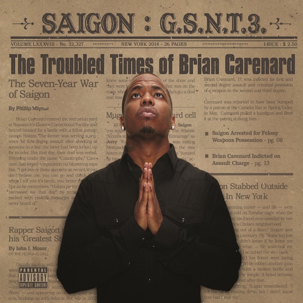 Gsnt 3: The Troubled Times of Brian Carenard - Saigon