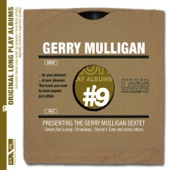 Gerry Mulligan Sextet - Nights at the Turntable