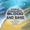 Blood and Sand - Pablo Caballero lyrics