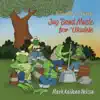 It Sounds so Sweet: Jug Band Music for Ukulele album lyrics, reviews, download