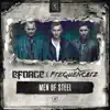 Stream & download Men of Steel - Single