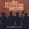 Los Morros del Norte - El Ultimo Billete