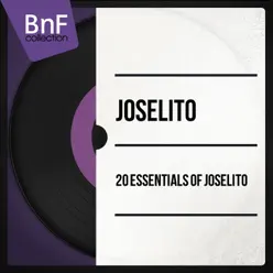 20 Essentials of Joselito (Mono Version) - Joselito