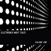 Electronica Night Tales, Vol. 1