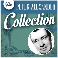 The Peter Alexander Collection - Peter Alexander