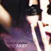Juliet - Single album lyrics, reviews, download