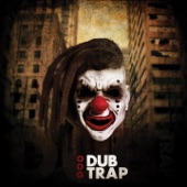 Dub Trap artwork