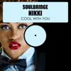 Cool With You (feat. Nikki) - Single album lyrics, reviews, download