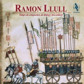 Ramon Llull, temps de conquestes, de diàleg i desconhort artwork