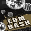 EDM Bash