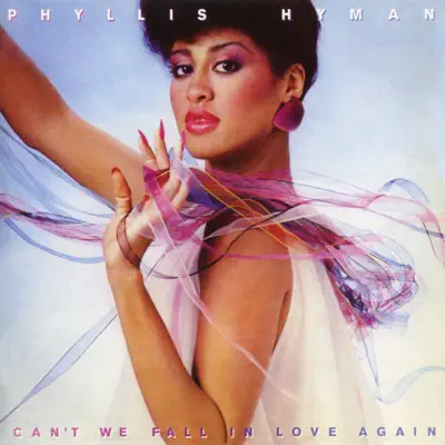 Can't We Fall In Love Again - Phyllis Hyman