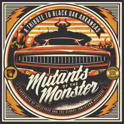 Mutants of the Monster: A Tribute to Black Oak Arkansas by Joecephus and The George Jonestown Massacre album reviews, ratings, credits
