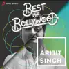 Best of Bollywood: Arijit Singh album lyrics, reviews, download