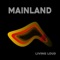 All That Ends - Mainland lyrics