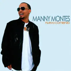 Nuevo Comienzo - Manny Montes