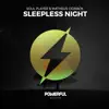 Sleepless Night song lyrics