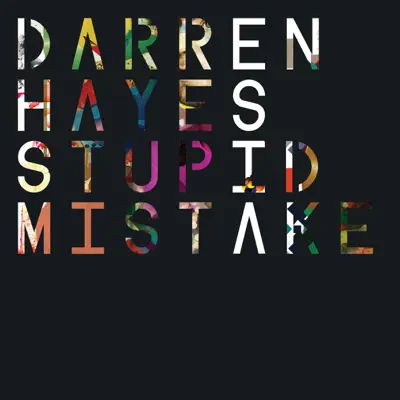 Stupid Mistake (Bright Light Bright Light Remix) - Single - Darren Hayes