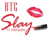 Slay (feat. Vivaswan) - Single artwork