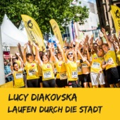 Lucy Diakovska - Laufen durch die Stadt (Radio Version)
