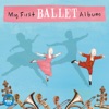 My First Ballet Album artwork