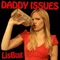 Daddy Issues - Lisbug lyrics