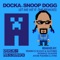 Let Me Hit It (feat. Snoop Dogg) - Docka lyrics