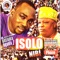 Isolo Nbi Phaze 1 - Alh. Wasiu Alabi Pasuma Oganla 1 lyrics