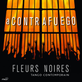 A Contrafuego - Fleurs Noires